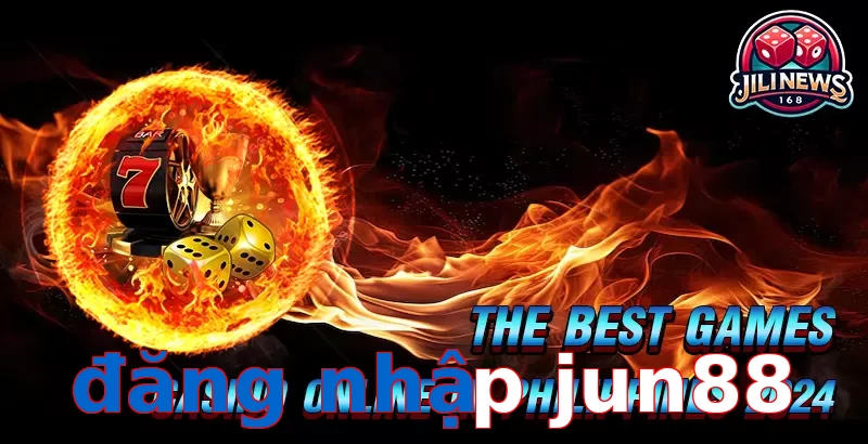đăng nhập jun88