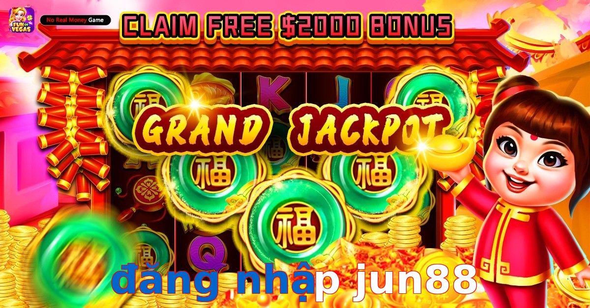 đăng nhập jun88