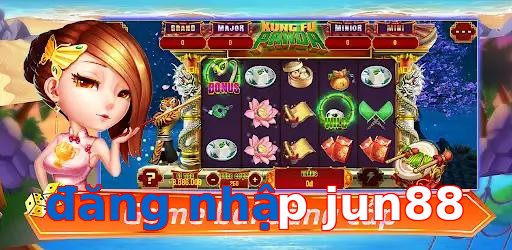 đăng nhập jun88
