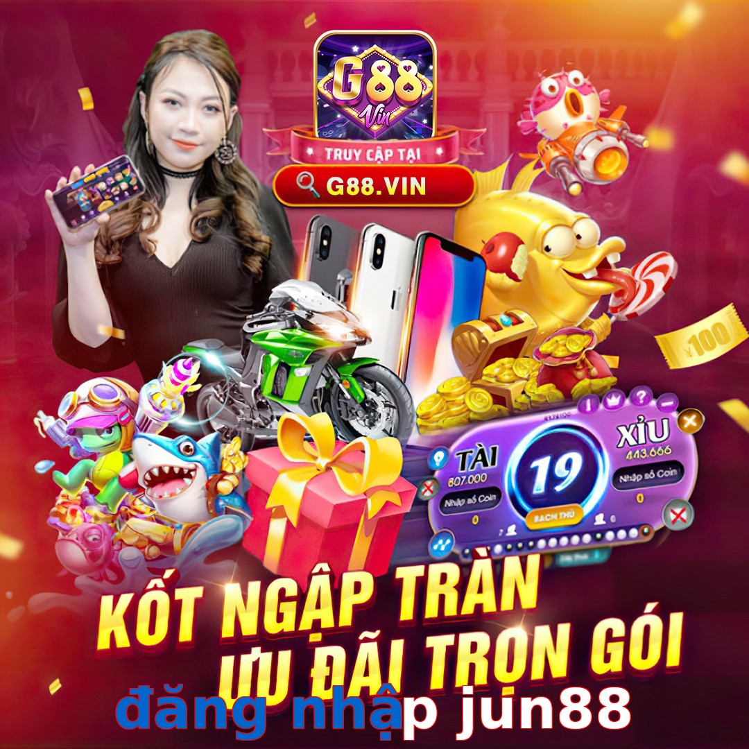 đăng nhập jun88